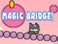 Žaidimas Magic Bridge!