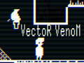 Žaidimas Vector Venom