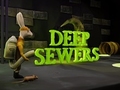 Žaidimas Deep Sewers