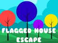 Žaidimas Flagged House Escape