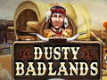 Žaidimas Dusty Badlands