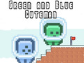 Žaidimas Green and Blue Cuteman