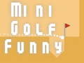 Žaidimas Mini Golf Funny