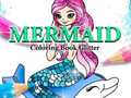 Žaidimas Mermaid Coloring Book Glitter