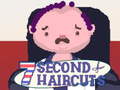 Žaidimas 7 Second Haircuts