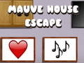 Žaidimas Mauve House Escape