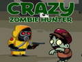 Žaidimas Crazy Zombie Hunter