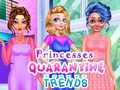 Žaidimas Princesses Quarantine Trends