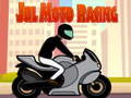 Žaidimas Jul Moto Racing