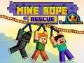 Žaidimas Mine Rope Rescue