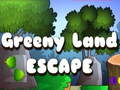 Žaidimas Greeny Land Escape