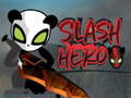 Žaidimas Slash Hero