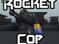 Žaidimas Rocket Cop