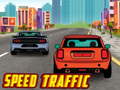 Žaidimas Speed Traffic