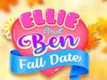 Žaidimas Ellie And Ben Fall Date