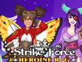 Žaidimas Strike Force Heroine RPG