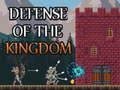 Žaidimas Defense of the kingdom