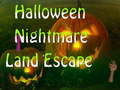 Žaidimas Halloween Nightmare Land Escape