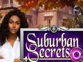 Žaidimas Suburban Secrets