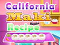 Žaidimas California Maki Recipe