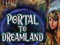 Žaidimas Portal To Dreamland