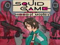 Žaidimas Squid Game Hidden Money