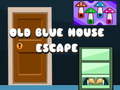Žaidimas Old Blue House Escape