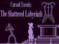 Žaidimas Cursed Travels: The Shattered Labyrinth 