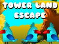 Žaidimas Tower Land Escape