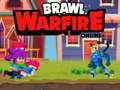 Žaidimas Brawl Warfire online
