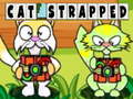 Žaidimas Cat Strapped