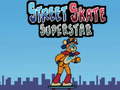 Žaidimas Street Skate Superstar
