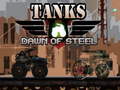 Žaidimas Tanks Dawn of steel