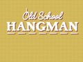 Žaidimas Old School Hangman