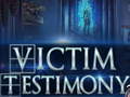 Žaidimas Victim Testimony