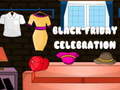 Žaidimas Black Friday Celebration