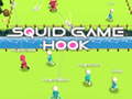 Žaidimas Squid Game Hook