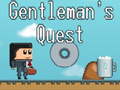 Žaidimas Gentleman's Quest