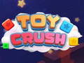 Žaidimas Toy Crush