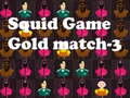 Žaidimas Squid Game Gold match-3