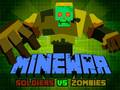 Žaidimas Minewar Soldiers vs Zombies