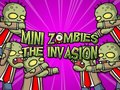 Žaidimas Mini Zombie The Invasion