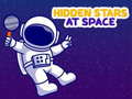 Žaidimas Find Hidden Stars at Space