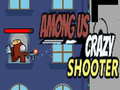 Žaidimas Among Us Crazy Shooter