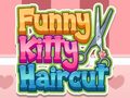 Žaidimas Funny Kitty Haircut