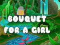 Žaidimas Bouquet for a girl