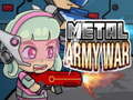 Žaidimas Metal Army War