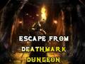 Žaidimas Escape From Deathmark Dungeon