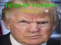 Žaidimas Trump Funny face 