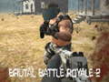 Žaidimas Brutal Battle Royale 2